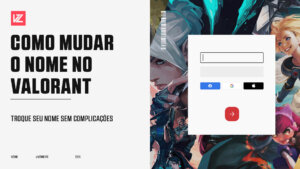 Como mudar o nome no valorant