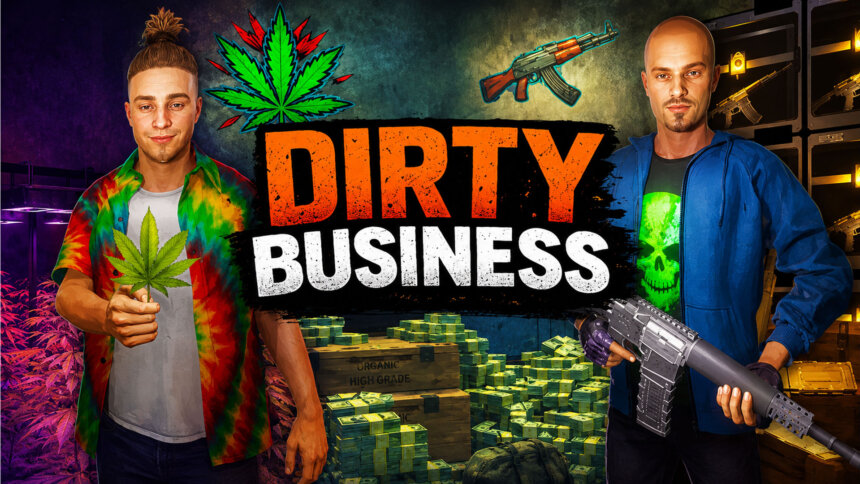 Dirty Business