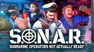 S.O.N.A.R. - Submarine Operators Not Actually Ready