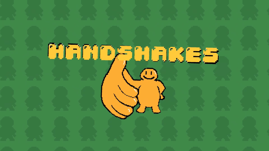 Handshakes