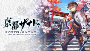 Kyoto Xanadu - como baixar e jogar o novo RPG da Falcom