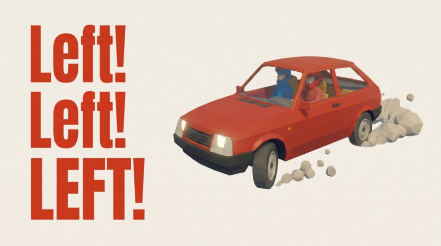 Left! Left! LEFT!